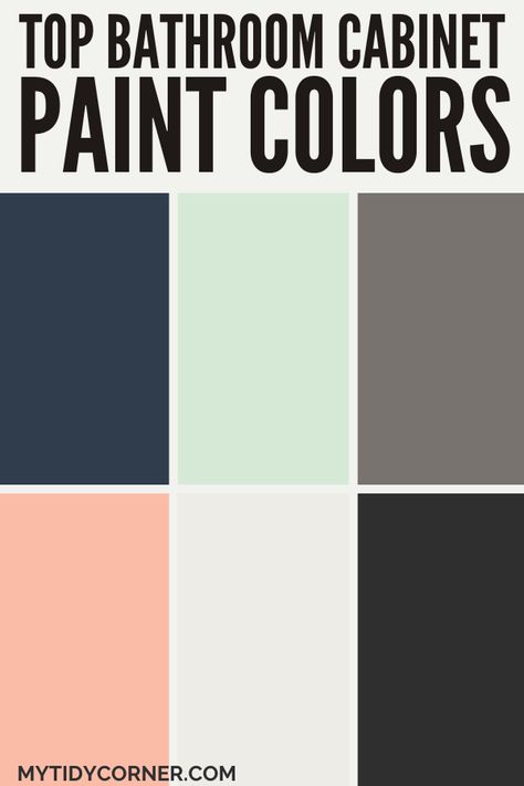 Collage of the best paint colors for bathroom cabinets. Color For Bathroom Cabinets, Vanity Paint Ideas, Paint Colors For Bathroom Cabinets, Best Paint Color For Bathroom, Colors For Bathroom Cabinets, Bathroom Vanity Paint Ideas, Best Paint Colors For Bathroom, Paint Color Ideas For Bathroom, Bathroom Cabinet Paint Colors