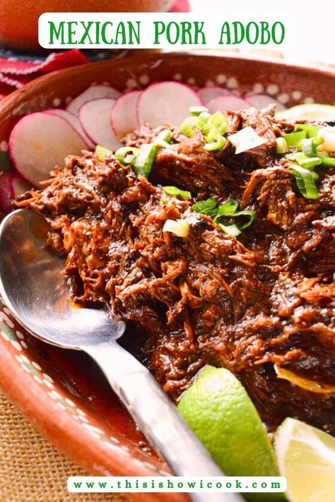 Nothing better than pork cooked with a rich adobo sauce. This Mexican pork adobo recipe can be served over refried beans or used in countless ways with tortillas. Mexican Pork Adobo Recipe, Pork Adobo Recipe, Mexican Pork, Pork Adobo, Adobo Recipe, Adobo Sauce, Easy Mexican, Latin Food, Mexican Food Recipes Authentic