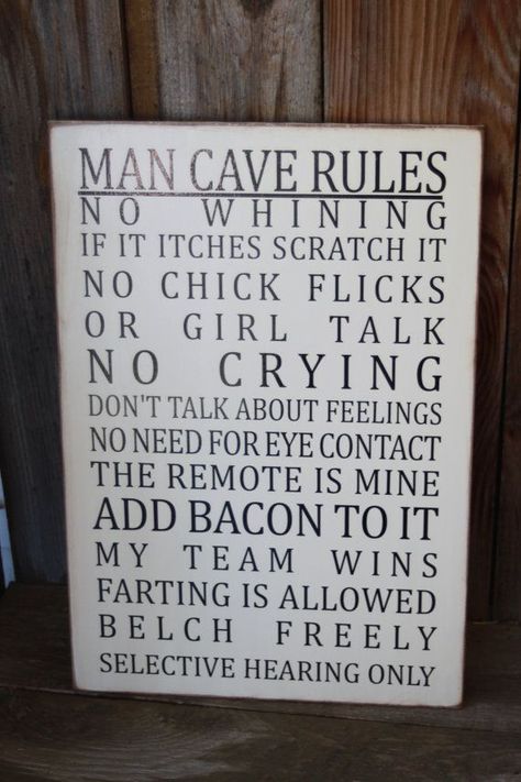 Man Cave Designs, Man Cave Rules, Ultimate Man Cave, Man Cave Basement, Man Cave Home Bar, Family Man, Man Cave Signs, Woman Cave, Man Room