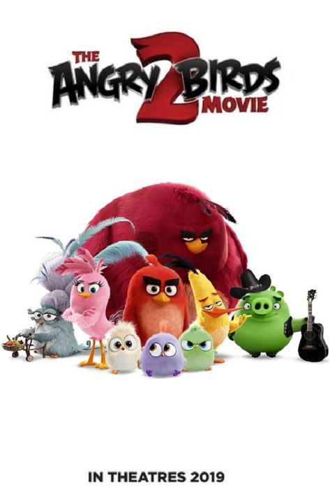 The Angry Birds 2 - 2019