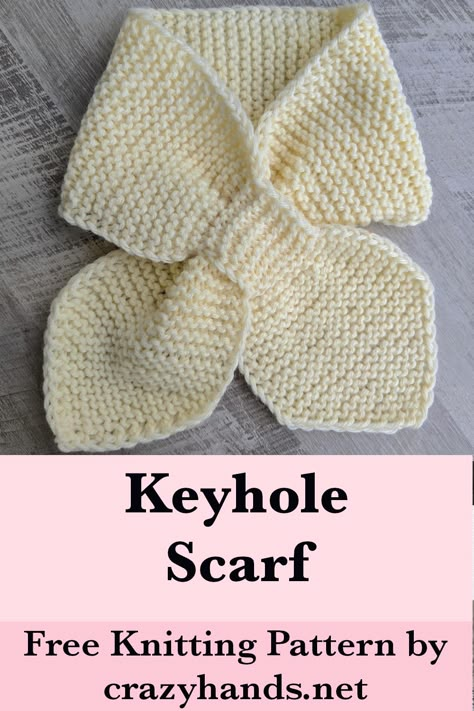 Keyhole (Pull-Through) Knit Scarf Pattern for Beginners Free Pattern For Knitted Scarf, Bow Tie Scarf Knitted, Child Scarf Knitting Patterns Free, Keyhole Scarf Knitting Pattern, Free Knitting Patterns For Ladies Scarfs, Knitted Keyhole Scarf, Free Keyhole Scarf Knitting Patterns, Pull Through Scarf Pattern, Easy Knitted Cowl Patterns Free