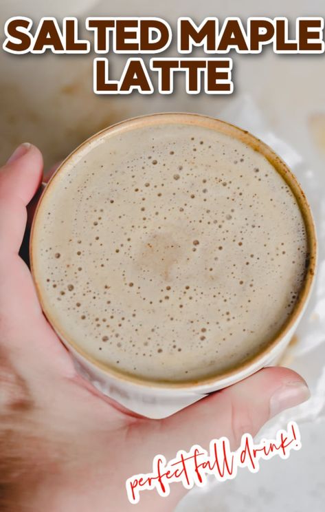 Salted Maple Latte - mom makes dinner Maple Sea Salt Latte, Maple Syrup Coffee Creamer, Maple Syrup Coffee Recipes, Salted Maple Latte, Maple Iced Coffee, Snickerdoodle Latte Recipe, Homemade Maple Coffee Creamer, November Coffee Drinks, Iced Latte Recipes At Home