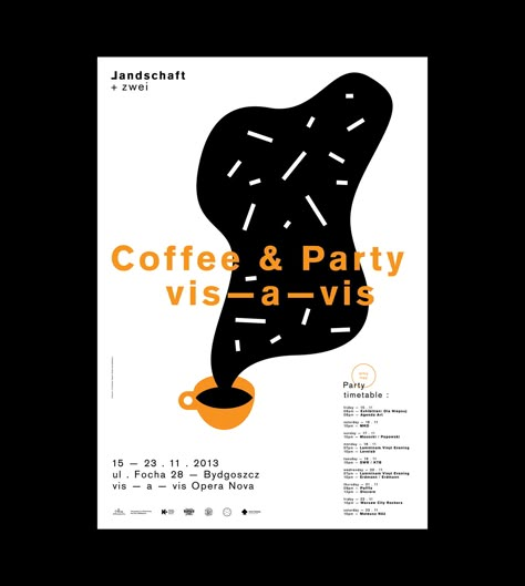 Landschaft +zwei - Coffee & Party on Behance Coffee Festival, Coffee Poster Design, Poster Sport, Cafe Posters, Coffee Party, Graphic Posters, Play List, Event Poster Design, 2d Design