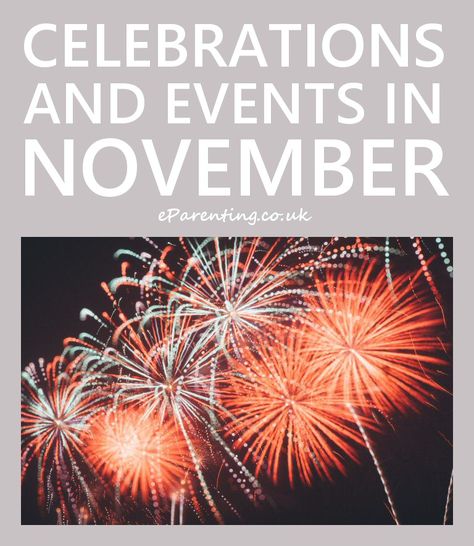 Celebrations and Events in November 2018 Special Days In November, November Events, World Prematurity Day, Hindu Festival Of Lights, October Events, Annual Campaign, Guy Fawkes Night, November Holidays, World Kindness Day