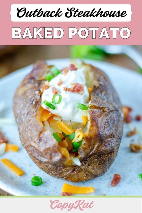 Outback Baked Potato Recipe, Longhorn Baked Potatoes, Outback Steakhouse Recipes, Recipes Potatoes, Steakhouse Recipes, Best Baked Potato, Restaurant Copycat, Restaurant Inspired Recipes, Outback Steakhouse