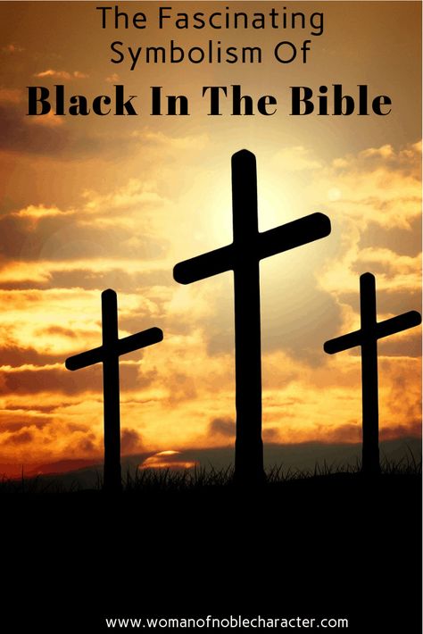 The Fascinating Symbolism Of Black In The Bible Symbolism Of The Color Black In The Bible An In-depth Look John Verses, Blacks In The Bible, No Greater Love, Bible Wisdom, The Color Black, Color Symbolism, The Love Of God, Love Of God, Free Bible