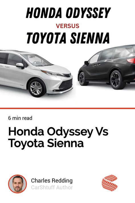 Honda Odyssey Vs Toyota Sienna Model Call, Roadside Assistance, Toyota Sienna, Honda Odyssey, Fuel Efficient, Mini Van, Driving Experience, Camper Van, Toyota