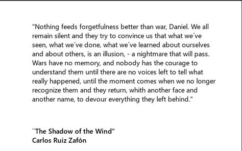 quote, The Shadow of the Wind, Carlos Ruiz Zafon The Shadow Of The Wind Quotes, Shadow Of The Wind Book, Wind Quotes, The Shadow Of The Wind, Wind Quote, Read List, English Book, Reading Passages, Spirit Guides