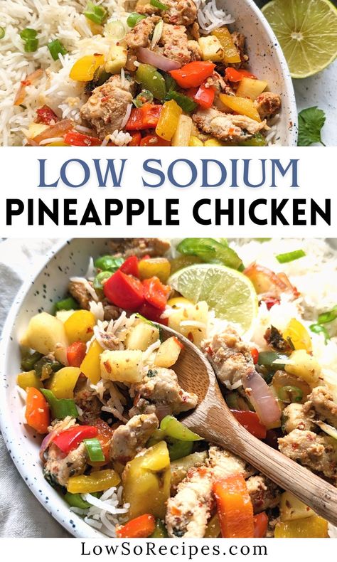 Chicken Recipes Low Sodium, Chicken Bowls Recipe, Heart Healthy Diet Recipes, Pineapple Chicken Recipe, Low Sodium Recipes Heart, Heart Healthy Recipes Low Sodium, Pineapple Chicken Recipes, Low Salt Recipes, Low Salt Diet