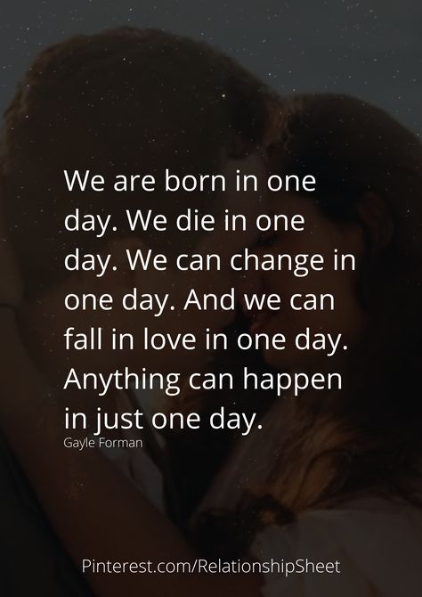 We are born in one day. We die in one day. We can change in one day. And we can fall in love in one day. Anything can happen in just one day. Women Awareness, Iron Sky, Black Love Quotes, Happy Again, Fav Quotes, Night Scenery, Life Lesson, Lovey Dovey, Lesson Quotes