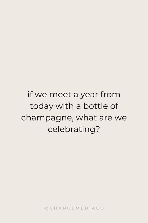 "If we meet a year from today with a bottle of champagne, what are we celebrating?" #1 Marketing Membership for Entrepreneurs | Small business marketing help and real estate marketing at ChangeMediaCo.com Success Quotes, Motivational Quotes, Positive Quotes, Inspirational Quotes, entrepreneur quotes, girl boss quotes, CEO quotes Entrepreneur Family Quotes, New Small Business Quotes, Business Planning Quotes, Success In Business Quotes, Ceo Motivational Quotes, Being An Entrepreneur Quotes, New Entrepreneur Quotes, Building Business Quotes, Promote Yourself Quotes