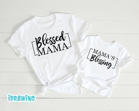 Mama Daughter Shirts, Mommy And Me Shirts Vinyl, Mommy And Me Cricut Projects, Mommy And Me Shirt Ideas, Blessed Mama Svg, Mom And Baby Shirts, Cute Mama Shirts, Mom Vinyl Shirt Ideas, Mommy And Me Shirts Daughters