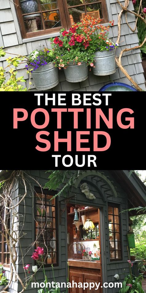 THE BEST Cottage Garden Potting Shed Tour | Montana Happy Potting Shed Organization, Potting Shed Interior Ideas, Potting Sheds Exterior, Small Potting Shed, Garden Potting Shed, Diy Potting Shed, Shed Exterior Ideas, Oasis Garden, Gardens Backyard