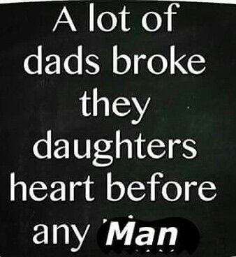 A lot of dads broke their daughters heart before any MAN! #family #dads #daughters Bad Father Quotes, Quotes About Family Problems, Absent Father Quotes, Family Issues Quotes, Toxic Family Quotes, Problem Quotes, Awareness Quotes, Really Deep Quotes, Father Quotes