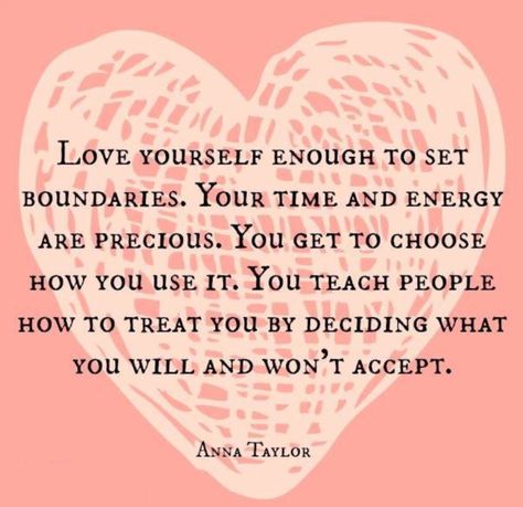 Anna Taylor, Positivity Challenge, Boundaries Quotes, Love For Me, Inspirational Quotes About Strength, Set Boundaries, This Is Your Life, Life Quotes Love, Teen Quotes