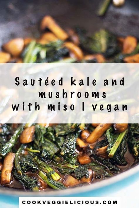 Sautéed kale with miso and mushrooms is a quick and delicious side dish with a spicy kick to it. Once you’ve tried eating leafy greens this way you’ll never look back. Suitable for vegans. #kale #sauteedkale #kaleandmushroom #kalesidedish #vegankale #misokale Leafy Green Recipes, Miso Kale, Recipe Using Kale, Kale Side Dish, Kale And Mushroom, Leafy Greens Recipes, Thanksgiving Vegetables Side Dishes, Roasted Sweet Potato Cubes, Sautéed Kale