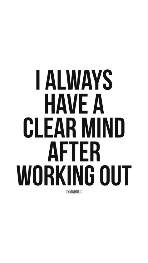 I always have a clear mind after working out - Gymaholic After Workout Quotes, Working On Yourself Quotes, Fit Quotes, Manifest Board, Gym Quotes, Workout Quotes, Outing Quotes, Healthy Lifestyle Quotes, Sporty Aesthetic