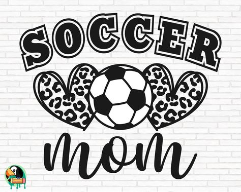 Soccer Mom Cricut Projects, Soccer Ball Svg, Soccer Mom Svg, Soccer Svg, Soccer Mom Shirt, Mom Life Svg, Soccer Life, Soccer Funny, Soccer Quotes