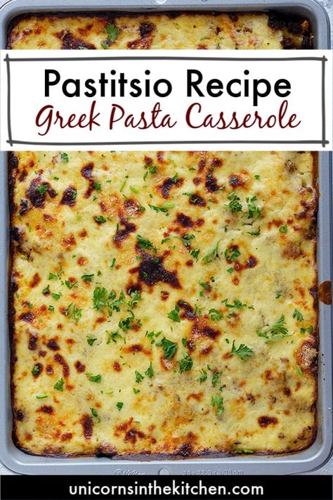 Easy Pastitsio Recipe, Pasta Meat Sauce, Pastitsio Recipe, Dinner Greek, Vegetarian Greek Recipes, Healthy Greek Recipes, Greek Pastitsio, Greek Lasagna, Traditional Greek Recipes