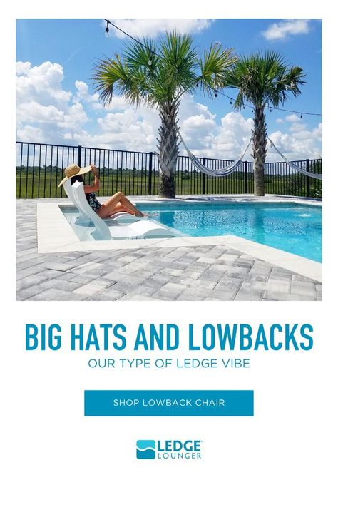 Signature Lowback Chair in 2022 | Outdoor, Pool patio, Pool Tanning Ledge Chairs, Big Hats, Ledge Lounger, Pool Stuff, Outdoor Pool Area, Backyard Dreams, Patio Pool, Pool Chairs, Backyard Pools