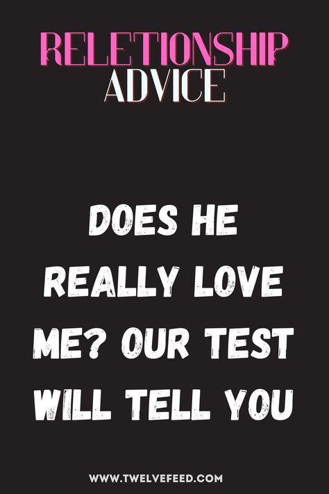 Does He Really Love Me? Our Test Will Tell You Does He Really Love Me, Relationship Trust Quotes, Love Advice Quotes, Relationship Advice Questions, Pre Marriage Counseling, Does He Love Me, Signs Of True Love, Online Marriage, Marriage Therapy