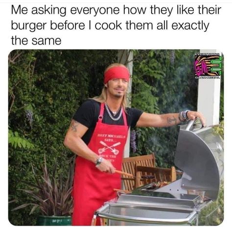 #lol #music #poison #bretmichaels #80s #hairmetal #hardrock #cooking #grilling #burgers #food Funny Puns Hilarious, The Best Burger, Right In The Childhood, Morning Humor, Funny Puns, Man Humor, Funny Laugh, New Memes, Hard Rock