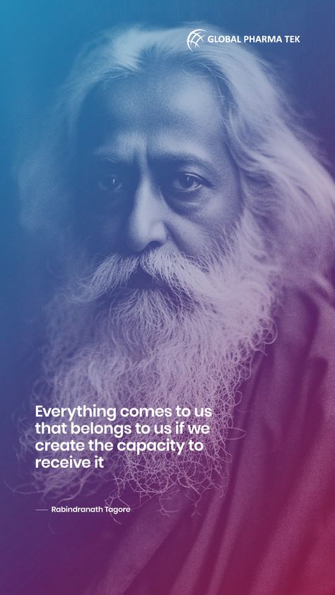 The wise quote from Rabindranath Tagore suggests, when we desire something in life, we should first make ourselves worthy of receiving them. We should create the capacity to receive it. #MondayMotivation #RabindranathTagore #Tagore #desire #life #create #capacity #belongs #receive #worthy #quotes #motivation #inspiration #globalpharmatek #gpt Awaken Quotes, Rabindranath Tagore Quotes, National Leaders, Tagore Quotes, Worthy Quotes, Rabindranath Tagore, Awakening Quotes, Board Decoration, Learn English Words