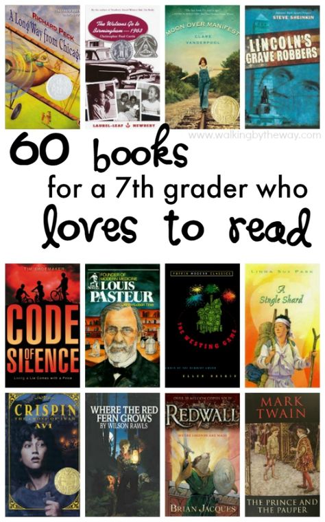 7th Grade Reading List from Walking by the Way 7th Grade Reading List, 7th Grade Reading, Middle School Books, 6th Grade Reading, Middle School Reading, Middle Grade Books, Grade Book, Books For Boys, Book Suggestions