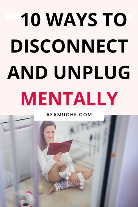 How to disconnect from work, how to unplug from social media, How do you unplug mentally? How do you disconnect from a while? How do you turn off and destress? How do you unplug and recharge? How To Disconnect From People, Delete Social Media, Mom Health, Remote Viewing, Dissociation, Digital Detox, Screen Free, Education System, Self Care Activities