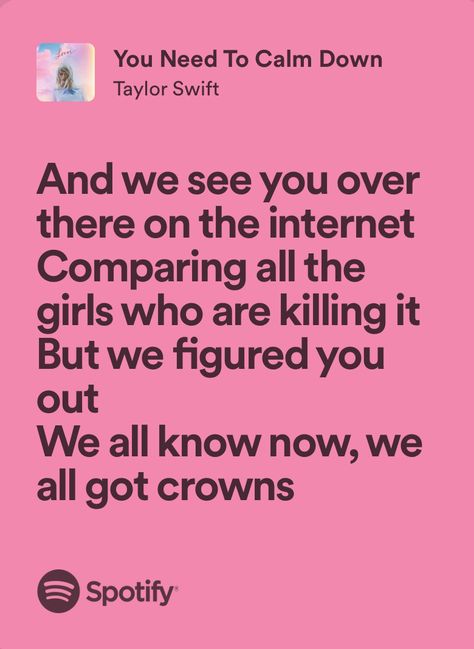 Need To Calm Down Taylor Swift, You Need To Calm Down Lyrics, You Need To Calm Down, Taylor Swift You Need To Calm Down, You Need To Calm Down Taylor Swift, Calm Down Quotes, Taylor Swift Age, Taylor Swift Kiss, Taylor Swift Top