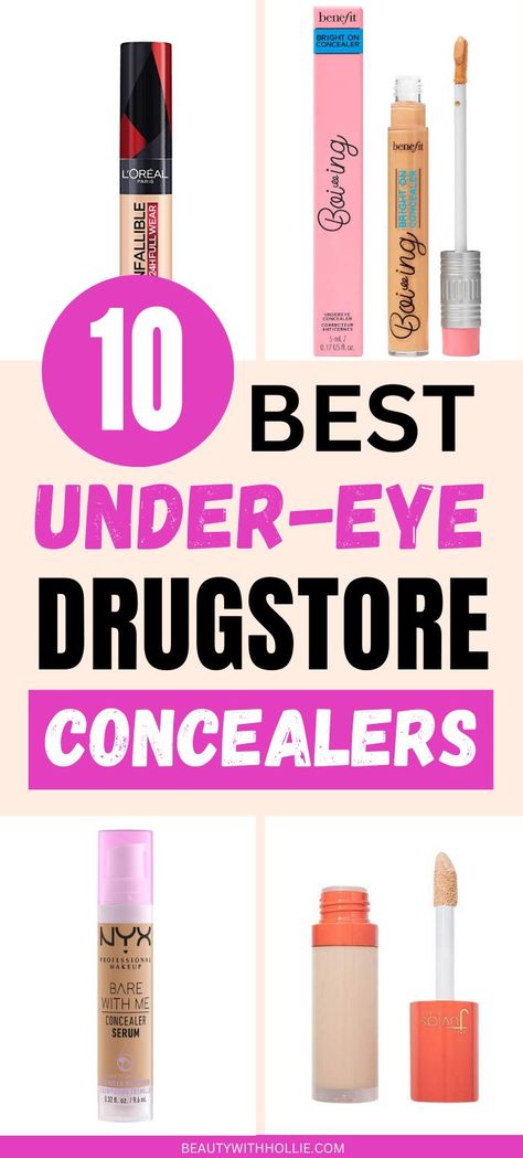 10 Best Under Eye Drugstore Concealers for Dark Circles Affordable Concealer, Best Full Coverage Concealer, Best Drugstore Concealer, Drugstore Concealer, Concealer For Dark Circles, Best Concealer, Full Coverage Concealer, Dark Under Eye, Under Eye Concealer