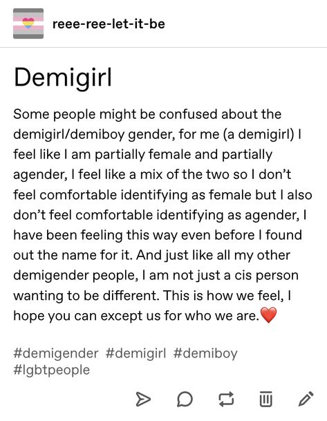 Just a brief explanation of demigirls/demiboys/demigender Demigender Memes, Subtle Demigirl Wallpapers, Demigirl Meaning, Demigirl Art, Demigirl Outfits, Demi Girl, What Is Gender, Gender Identities, Pride Stuff