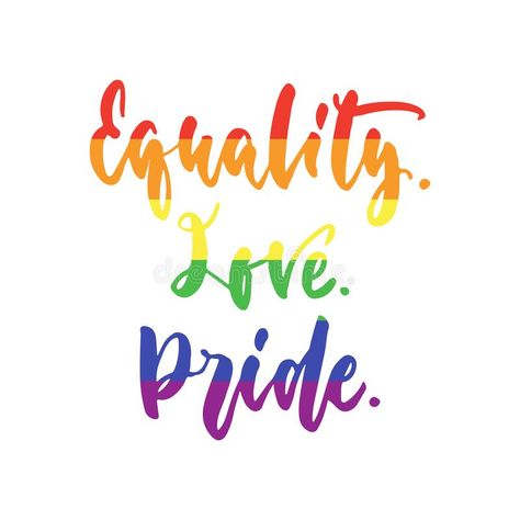 Pride Slogans, Lgbt Pride Quotes, Pride Equality, Bible Verse Painting, Pride Quotes, Lgbt Quotes, Love Slogan, Slogan Design, Hand Drawn Lettering