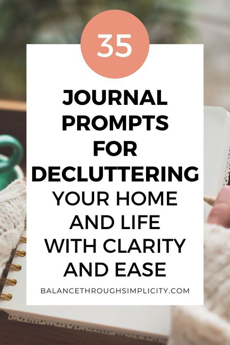 Decluttering our homes isn’t just about the physical act of clearing our clutter. Decluttering is also about our mindset and how we both think and feel about our stuff. Here are 35 journal prompts for decluttering your home and life with clarity and ease. #journalprompts #journaling #declutteringtips #declutter #intentionalliving #minimalistliving Journaling Tips, Decluttering Inspiration, Daily Journal Prompts, Decluttering Tips, Minimalism Lifestyle, Intentional Parenting, Simplifying Life, Journal Writing Prompts, Live Simply