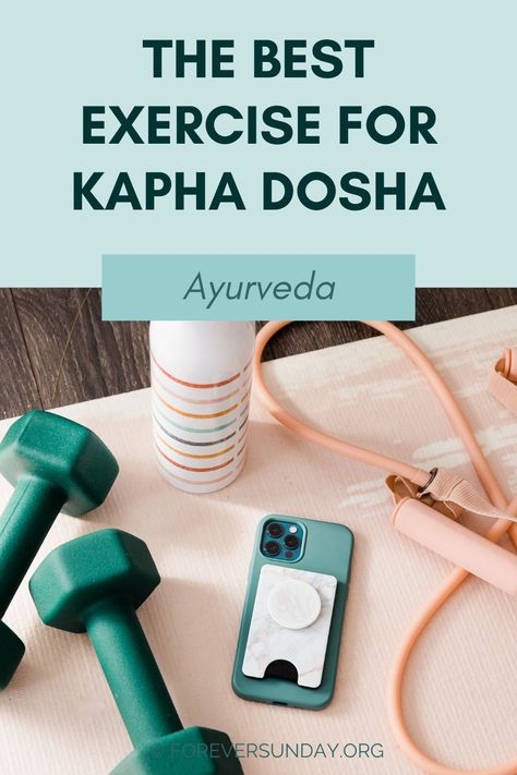 Photo containing a water bottle, weights, a phone and skipping rope and the title: the best exercise for Kapha dosha. Kapha Dosha Recipes Meals, Balance Kapha, Kapha Dosha, Evening Workout, Dandelion Tea, Ayurvedic Recipes, Ayurvedic Healing, Best Exercise, Slow Metabolism