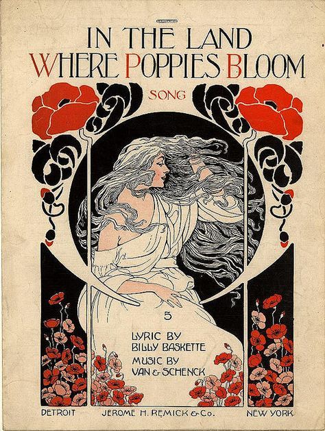 In the Land Where Poppies Bloom...vintage Art Nouveau sheet music cover art Architecture Art Nouveau, Blitz Design, Motifs Art Nouveau, Illustration Art Nouveau, Design Art Nouveau, Istoria Artei, Bijoux Art Nouveau, Art Nouveau Illustration, Postal Vintage