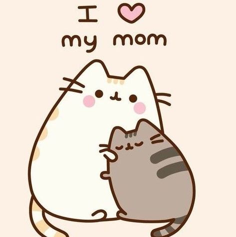 I Love My Mum, Katt Grejer, I Love My Mom, Pusheen Cute, Love My Mom, Chat Kawaii, Cute Bunny Pictures, Cute Easy Doodles, Pusheen Cat