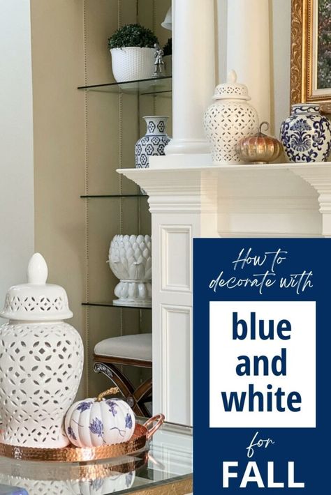 Why orange is the perfect color to add a touch of autumn decor to your cool, classic blue and white rooms, even if you don't really like orange. Plus a tour full of ideas on how to use it in the living room and dining room! Fall Decor With Blue, White Fall Decor Ideas, Blue And White Fall Decor, Blue Fall Decor, Chinoiserie Pumpkins, Blue Accent Pillow, Blue And White Pillows, Decorate For Fall, Orange Decor