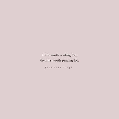 Worth The Wait Quotes, Waiting Quotes, Bible Verses About Love, Waiting For Love, Waiting For Someone, Choose Love, Choose Me, True Quotes, For Love