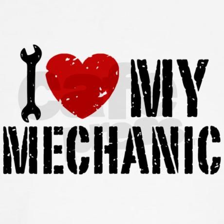 ...lol Mechanic Girlfriend, Mechanic Husband, Mechanic Shop Decor, Mechanics Quotes, Mechanic Wife, Love My Husband Quotes, Mechanic Shop, I Love My Hubby, Mechanic Humor