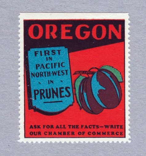 OREGON first in Pacific Northwest in prunes. Ask for all the facts - write our chamber of commerce⠀⠀ ⠀⠀ Poster stamp promoting Oregon farming. One in a series marketing the state's many attributes. ⠀ ⠀ ⠀⠀ Trail Food, Food Stamps, Oregon Trail, Brand Promotion, Popular Art, Chamber Of Commerce, Little Tattoos, Postage Stamp, Stamp Design