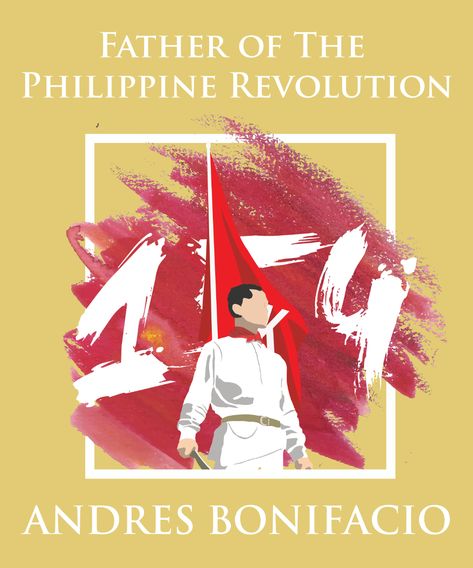 Andres Bonifacio Art, Andres Bonifacio Poster, Andres Bonifacio Drawing, Bonifacio Day Poster, Bonifacio Day, Andres Bonifacio, Pubmats Ideas, Philippine History, Flag Drawing