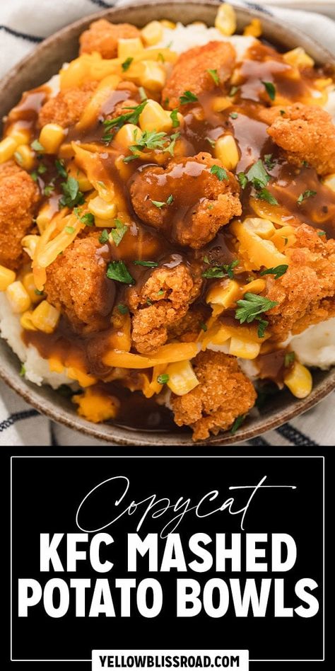 KFC Mashed Potato Bowls Potato Bowls Mashed, Dinner Copycat Recipes, Chicken And Mashed Potato Bowls, Mashed Potatoes Meal, Dinner Ideas With Mashed Potatoes, Mashed Potato Bowl Recipes, Mashed Potato Bowl, Chicken And Mashed Potatoe Bowl, Mashed Potato Bowls