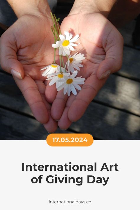 Let's join the International Art of Giving Day and spread love, peace, and happiness to those around us with no expectations in return. Fertility Day, United Nations Day, Bacon Day, No Expectations, Poetry Day, Education Day, Tree Day, Magic Day, Giving Day