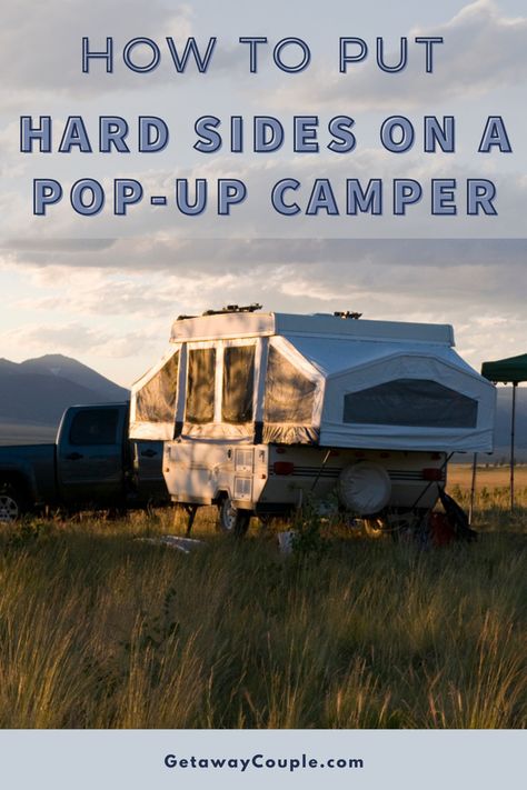 Putting hard sides on a pop-up camper might be the right choice. We've created a guide with the steps you need to put hard sides on a pop-up. How to Put Hard Sides on a Pop-Up Camper Small Pop Up Campers, Best Pop Up Campers, Renovated Rv, Fulltime Rv Living, Camper Flooring, Pop Top Camper, Pop Up Campers, Camping Road Trip, Class A Motorhome