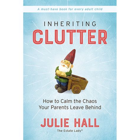 inheriting clutter by julie hall Calm The Chaos, Family Harmony, Lost Forever, Family Feud, Leave Behind, The Chaos, Book Print, Horror Stories, Finding Peace