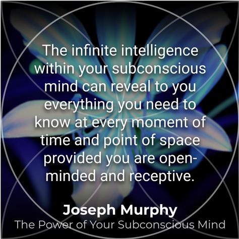 Infinite Intelligence, Joseph Murphy, Spiritual Psychology, Healing Spirituality, Energy Healing Spirituality, Open Minded, Free Plan, Subconscious Mind, Energy Healing