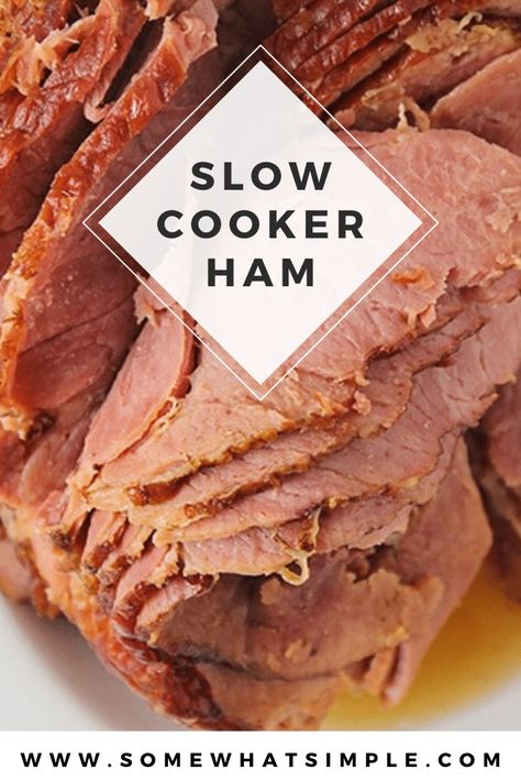 Slow cooker ham is made with just two simple ingredients and needs only takes five minutes of prep time! Topped with brown sugar, it's incredibly delicious and perfect to use for leftovers all week long! #crockpotham #slowcookerhamwithbrownsugar #howtocookhaminacrockpot #crockpothambrownsugarglaze #easyslowcookerhamrecipe via @somewhatsimple Slow Cooker Spiral Ham, Cooking Spiral Ham, Slow Cooker Ham Recipes, Slow Cooker Ham, Crockpot Ham, Spiral Ham, Ham Casserole, Easy Main Dishes, Ham Recipe