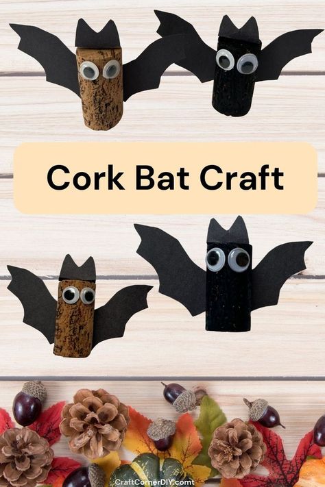 Picture of a Pinterest pin showing 4 different cork bat crafts with a fall background. Halloween Kids Crafts Easy, Bat For Halloween, Halloween Bats Crafts, Easy Halloween Craft, Bat Craft, Healthy Halloween Treats, Craft Halloween, Free Printable Crafts, Cork Projects