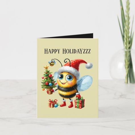 Happy Holidayzzz bee add message Honey Bee Christmas Cards, Bee Christmas Card, Christmas Bee, Bee Christmas, Bee Puns, Christmas Puns, Cool Christmas Trees, Tree Ideas, Fun Christmas